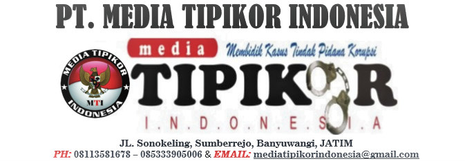 Redaksional Redaksional Media Tipikor Indonesia